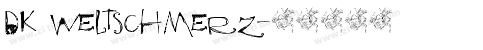DK Weltschmerz字体转换